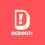 DEBOUT